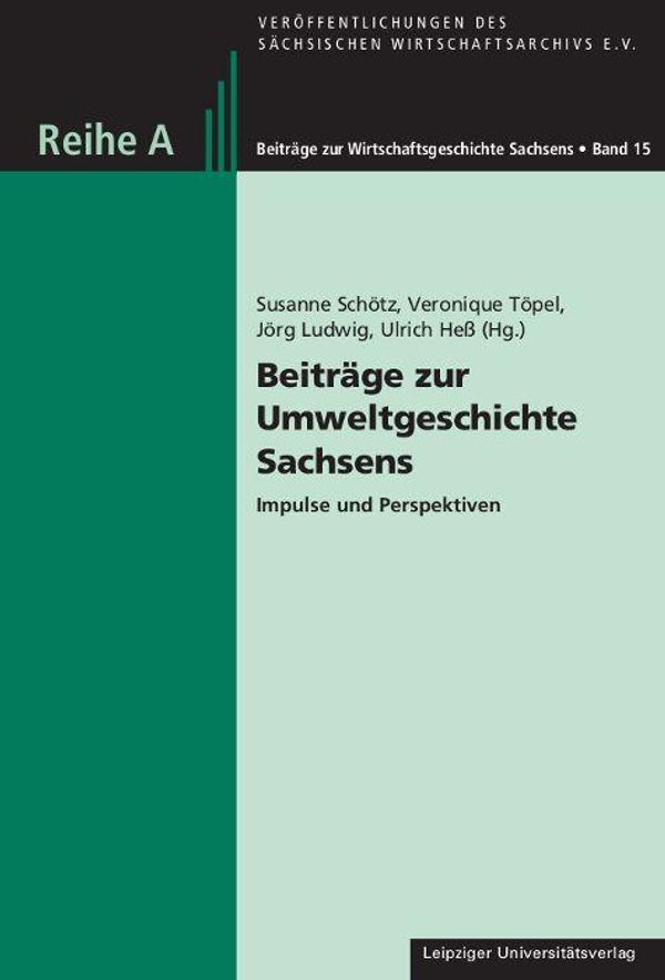 Beiträge zur Umweltgeschichte Sachsens (Buch)