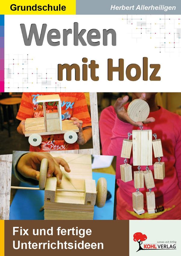 Werken mit Holz - Herbert Allerheiligen (Buch)