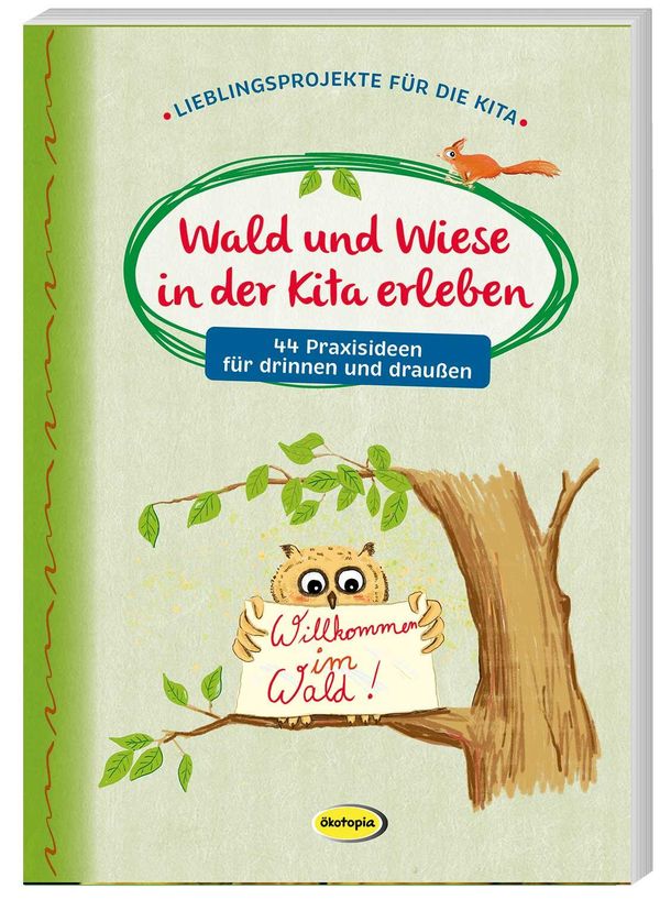 Wald und Wiese in der Kita erleben (Buch)