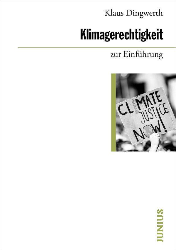 Klimagerechtigkeit zur Einführung - Klaus Dingwerth (Buch)