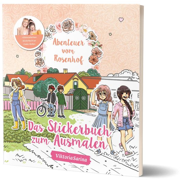 Abenteuer vom Rosenhof: Das Stickerbuch zum Ausmalen - Viktoria Sarina