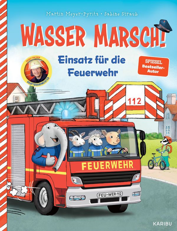 Wasser marsch! Einsatz für die Feuerwehr - Martin Meyer-Pyritz (Buch)