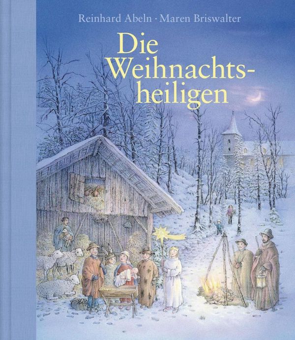 Die Weihnachtsheiligen - Reinhard Abeln (Buch)