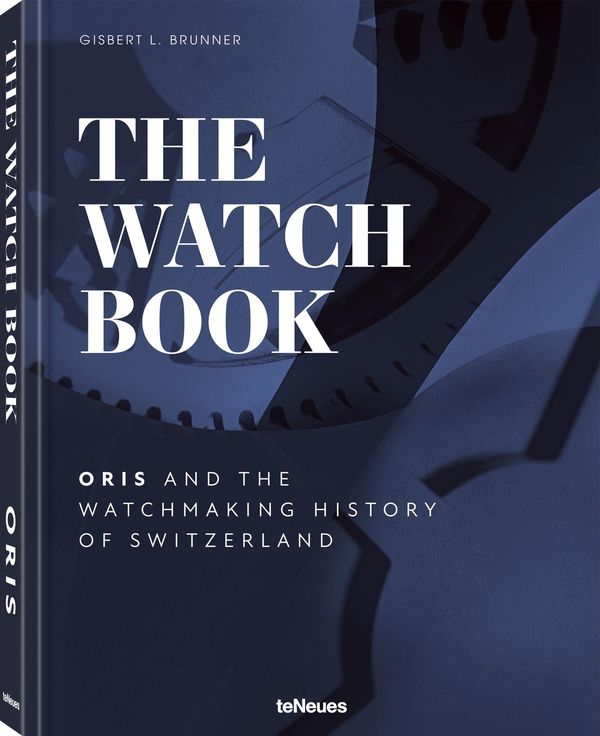 The Watch Book - Oris - Gisbert L. Brunner (Buch)
