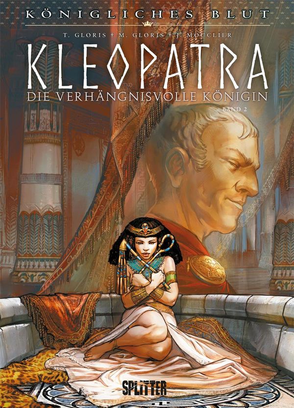 Königliches Blut: Kleopatra. Band 2 - Thierry Gloris (Buch)