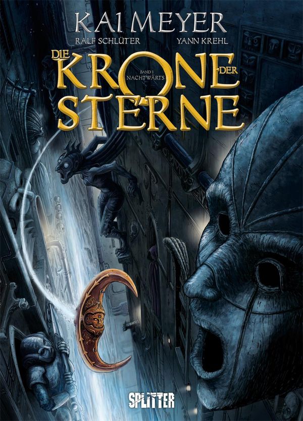 Die Krone der Sterne (Comic). Band 1 (von 3) - Kai Meyer (Buch)