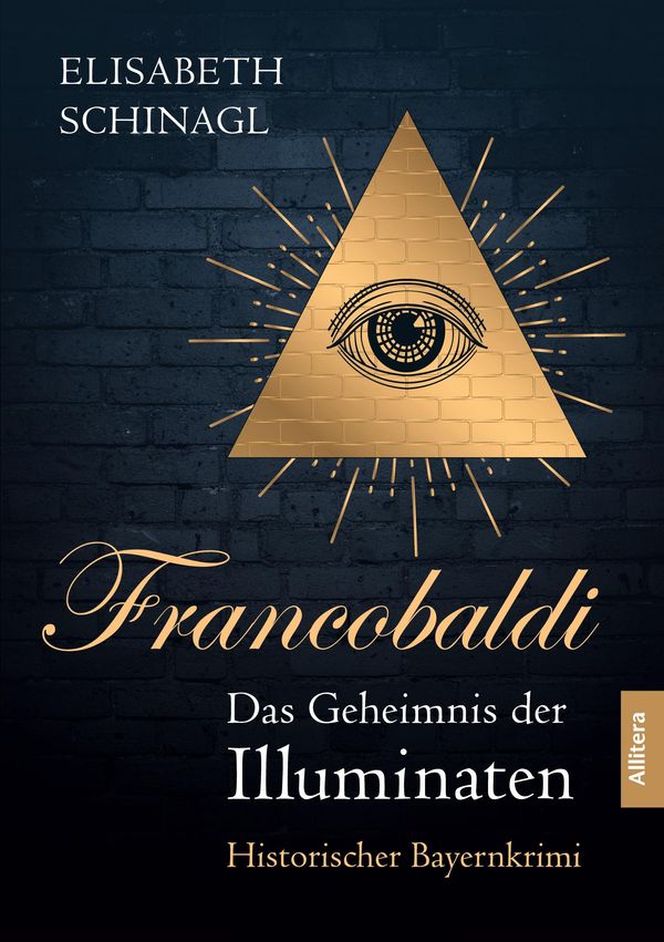 Francobaldi - Das Geheimnis der Illuminaten - Elisabeth Schinagl