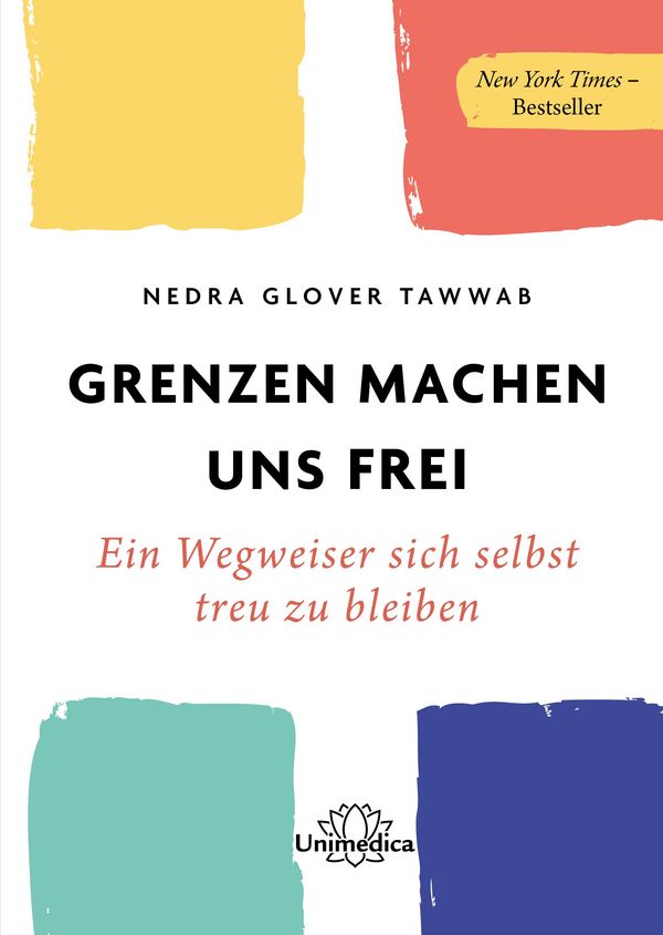 Grenzen machen uns frei - Nedra Glover Tawwab (Buch)