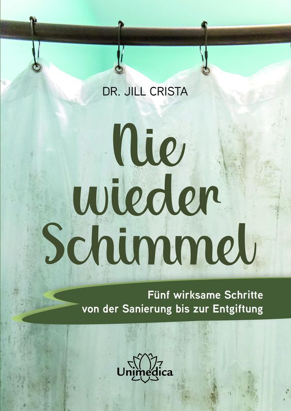 Nie wieder Schimmel - Jill Crista (Buch)