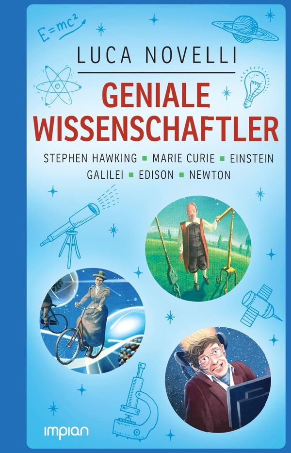 Geniale Wissenschaftler: Stephen Hawking, Marie Curie, Einstein, Ga...