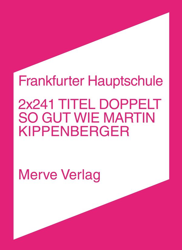 2x241 Titel doppelt so gut wie Martin Kippenberger (Buch)