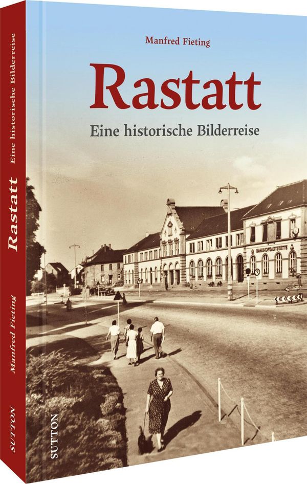 Rastatt - Manfred Fieting (Buch)