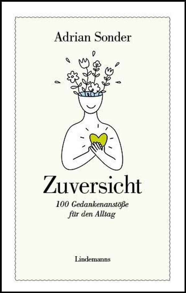 Zuversicht - Adrian Sonder (Buch)
