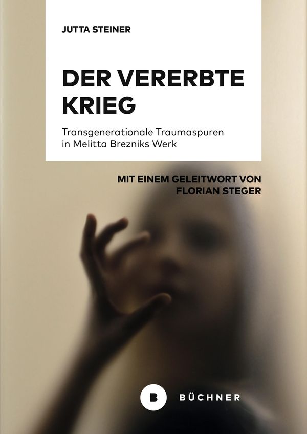 Der vererbte Krieg - Jutta Steiner (Buch)