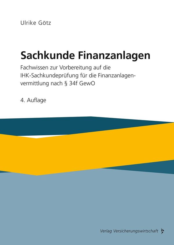 Sachkunde Finanzanlagen - Ulrike Götz (Buch)