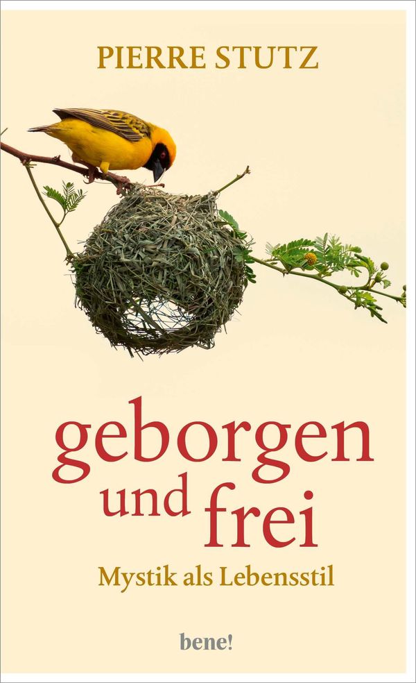 Geborgen und frei - Pierre Stutz (Buch)