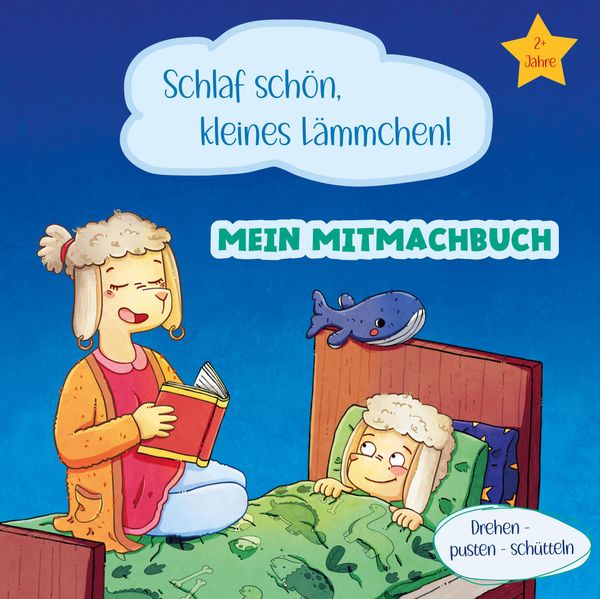 Mein Mitmachbuch - Schlaf schön, kleines Lämmchen! - Michaela Küpper