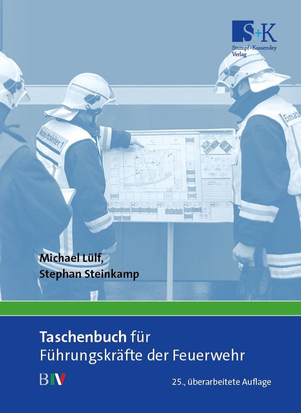 Taschenbuch für Führungskräfte der Feuerwehr - Michael Lülf (Buch)