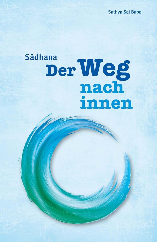 Sadhana - Sai Baba Sathya (Buch)