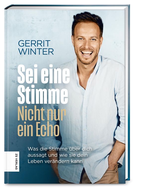 Sei eine Stimme, nicht nur ein Echo - Gerrit Winter (Buch)