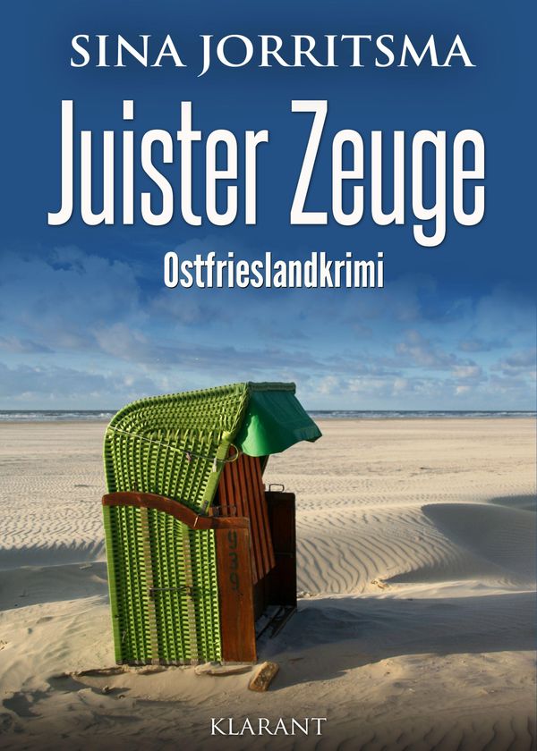 Juister Zeuge. Ostfrieslandkrimi - Sina Jorritsma (Buch)
