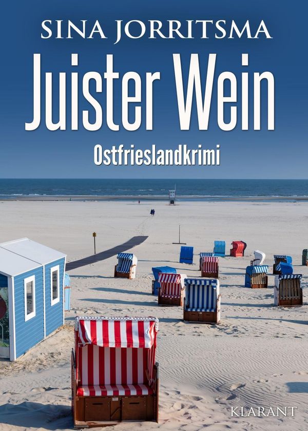 Juister Wein. Ostfrieslandkrimi - Sina Jorritsma (Buch)