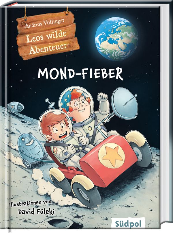 Leos wilde Abenteuer - Mond-Fieber - Andreas Völlinger (Buch)
