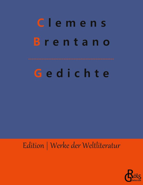 Gedichte - Clemens Brentano (Buch)