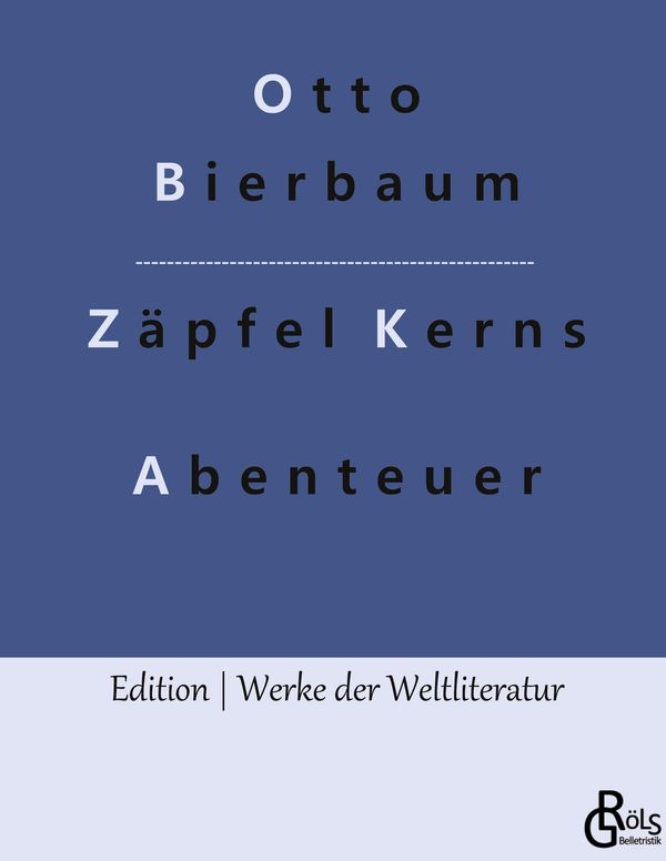 Zäpfel Kerns Abenteuer - Otto Bierbaum (Buch)