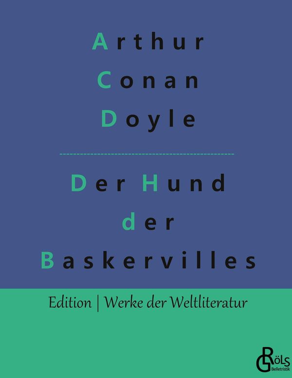 Der Hund der Baskervilles - Sir Arthur Conan Doyle (Buch)