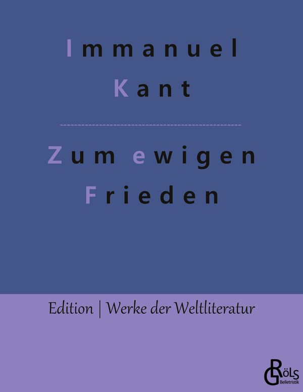 Zum ewigen Frieden - Immanuel Kant (Buch)