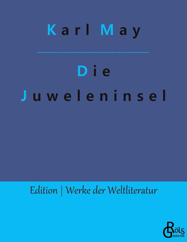 Die Juweleninsel - Karl May (Buch)