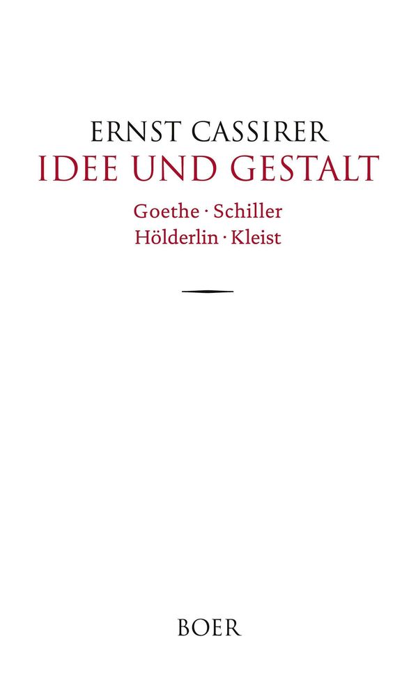 Idee und Gestalt - Ernst Cassirer (Buch)