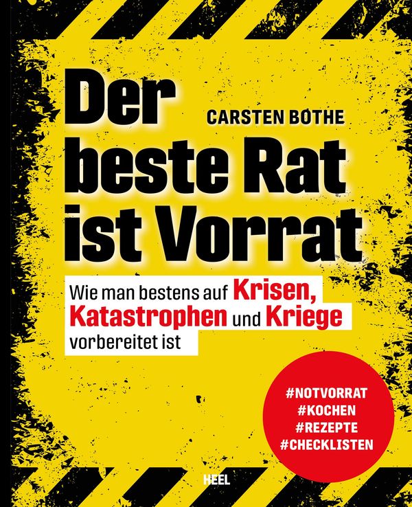 Der beste Rat ist Vorrat - Carsten Bothe (Buch)