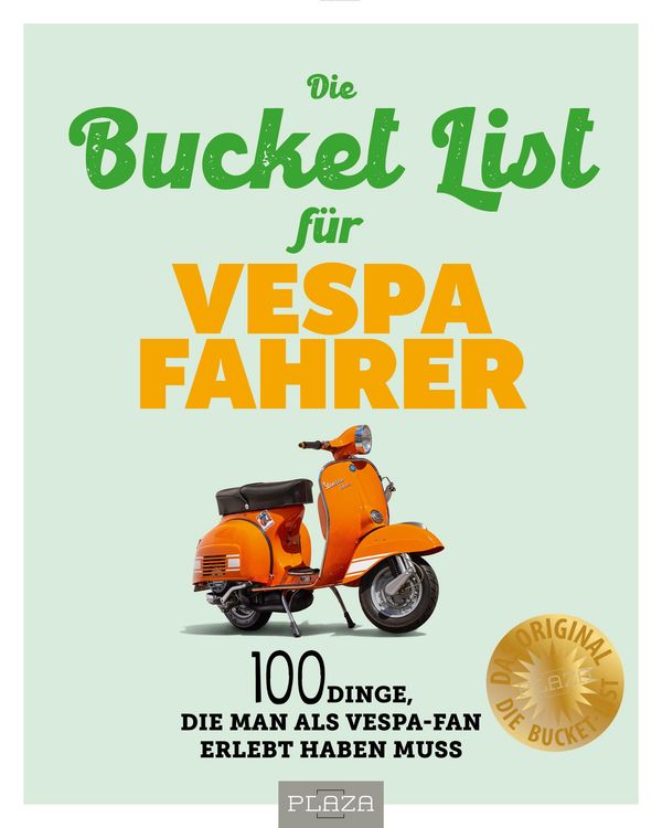 Die Bucket List für Vespa Fahrer - Uli Böckmann (Buch)