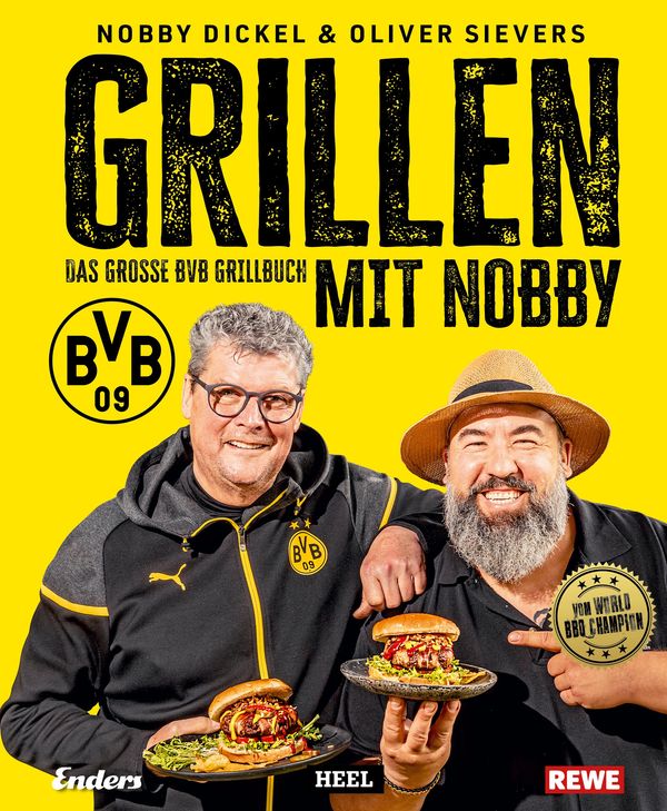 Grillen mit Nobby: Das große BVB Grillbuch - Norbert Dickel (Buch)