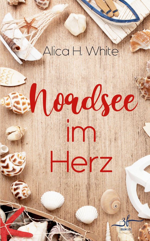 Nordsee im Herz - Alica H. White (Buch)