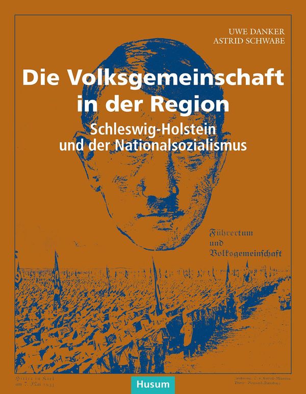 Die Volksgemeinschaft in der Region - Uwe Danker (Buch)