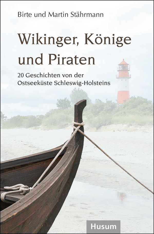 Wikinger, Könige und Piraten - Birte Stährmann (Buch)