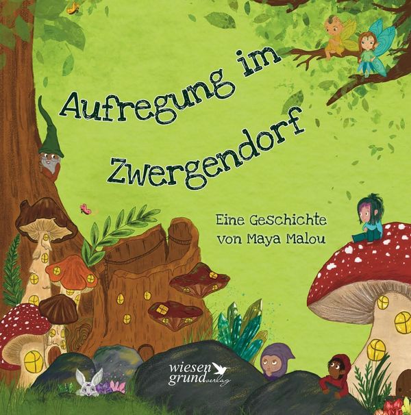 Aufregung im Zwergendorf - Maya Malou (Buch)