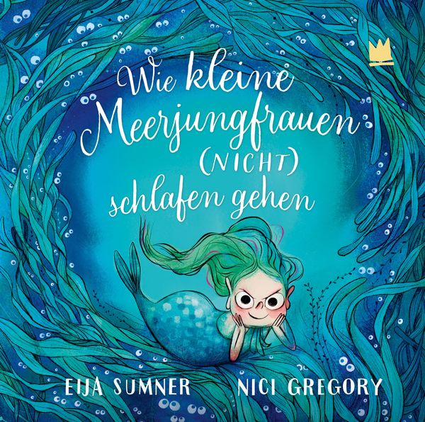 Wie kleine Meerjungfrauen (NICHT) schlafen gehen - Eija Sumner (Buch)