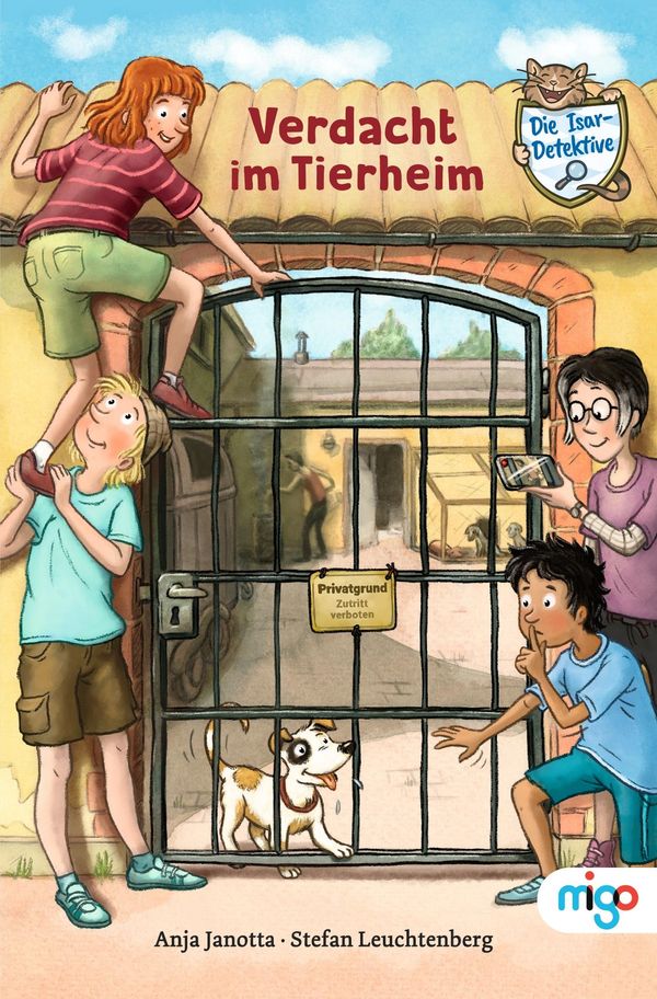 Die Isar-Detektive 2. Verdacht im Tierheim - Anja Janotta (Buch)