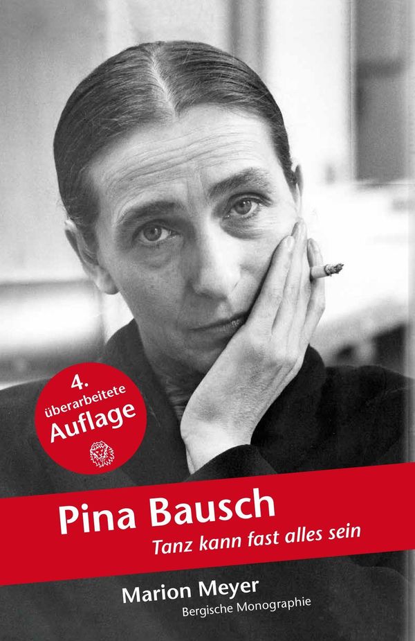 Pina Bausch - Marion Meyer (Buch)