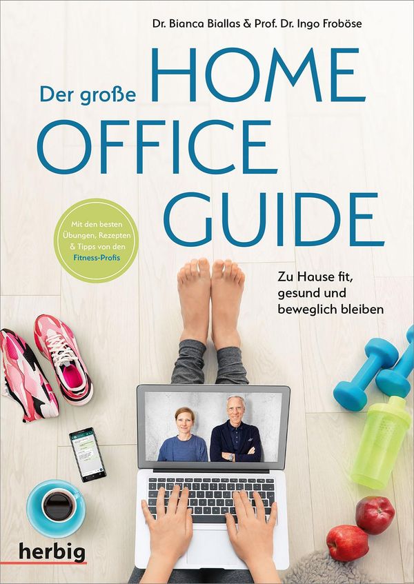 Der große Homeoffice Guide - Ingo Froböse (Buch)