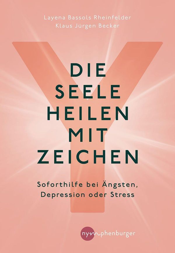 Die Seele heilen mit Zeichen - Layena Bassols Rheinfelder (Buch)