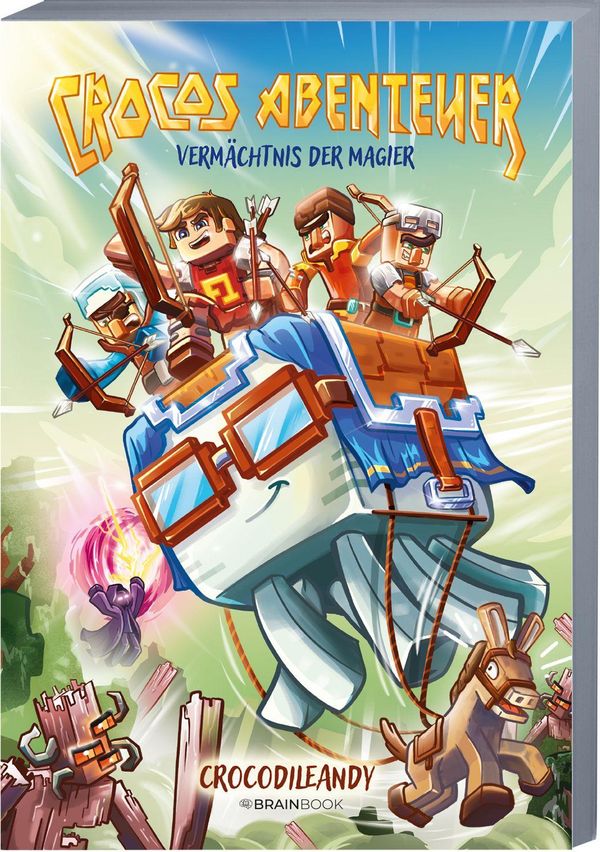 Vermächtnis der Magier - Crocodileandy (Buch)