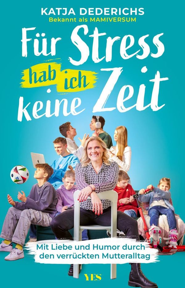 Für Stress hab ich keine Zeit - Katja Dederichs (Buch)