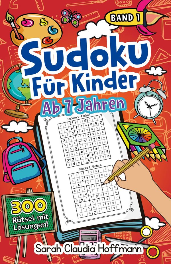 Sudoku Für Kinder Ab 7 Jahren - Sarah Claudia Hoffmann (Buch)