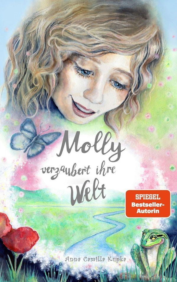 Molly verzaubert ihre Welt - Anna Kupka (Buch)