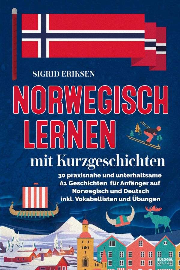 Norwegisch lernen mit Kurzgeschichten - Sigrid Eriksen (Buch)